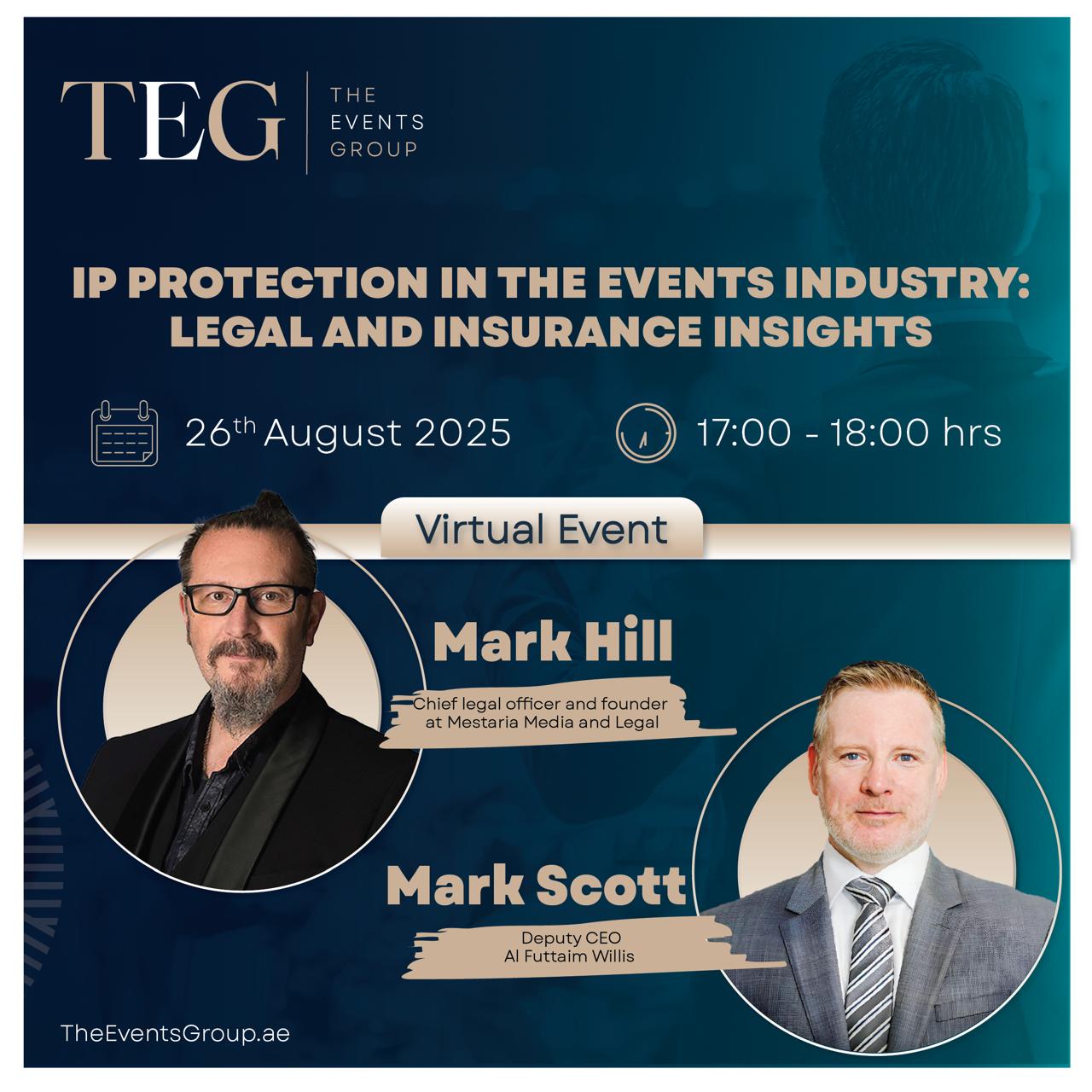 IP PROTECTION IN THE EVENTS INDUSTRY: LEGAL AND INSURANCE INSIGHTS